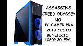 AC. ODYSSEY (ULTRA)- FX 8300 4.2 + GTX 970 4GB - PC GAMER 2019! 1080p/30Fps