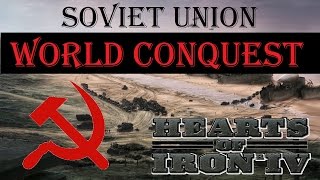 Hearts of Iron IV Soviet Union / Russia World Conquest Ironman 20