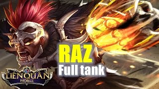 Liên Quân Mobile: RAZ Đại tù trưởng đi mid lên Full Tank sẽ thế nào? Biết đâu được :)