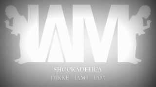 SHOCKADELICA - DJKKE