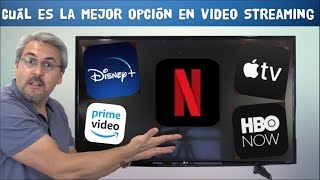 Cuál es el mejor?  Netflix, Disney+  AppleTV+, Amazon Prime o HBO now?
