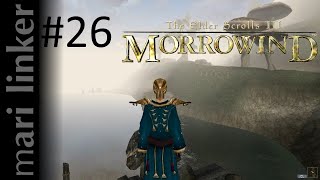 TES III: Morrowind #26 (с модами). Прохождение