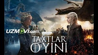 Taxtlar O'yini Yangi fasl Premyera Taxt O'yinlari barcha qismlar Uzbek tilida 2020