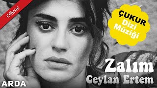Ceylan Ertem - Zalım  [Mahzuni'ye Saygı] [#ÇukurDiziMüziği]