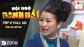 ÔNG SUI BÀ SUI: KIỀU LINH, MAI SƠN, THANH LAN, HOÀNG TUẤN| HỘI NGỘ DANH HÀI 2017 TẬP 2 (28/1/2017)