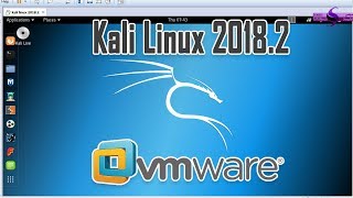 تنصيب Kali Linux 2018.2 على VMware + تنصيب الادوات + استعراض الكالي