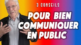 COMMENT BIEN COMMUNIQUER EN PUBLIC