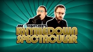 A TALE OF TWO POETS (Jim & Yahtzee's Rhymedown Spectacular)