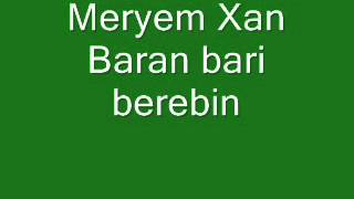Meryem Xan Baran bari