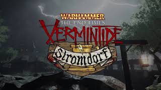 Warhammer:End Times-Vermintide [Stromdorf DLC]"Complete OST"
