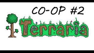 Terraria expert прохождение COOP #2 - В поисках ресурсов || Finding resources