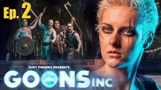 GOONS INC - Ep. TWO