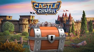 Castle Crush - Открытие сундуков