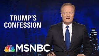 Lawrence: President Donald Trump's Most Important Lie Is About Himself | The Last Word | MSNBC