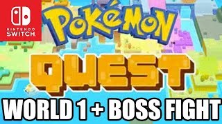 Pokemon Quest  World 1 + Boss Fight (Nintendo Switch)