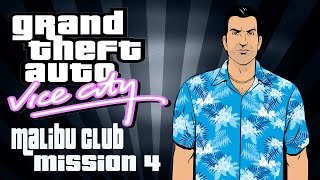GTA Vice City: Malibu Club Asset Mission #4 - The Job