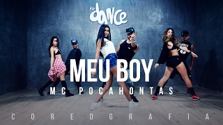 Meu Boy - MC Pocahontas - Coreografia |  FitDance TV