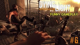 RUNNING EVERYBODY DOWN!! ( FUNNY CO-OP "DYING LIGHT" GAMEPLAY #6) ITSREAL85 & PU55NBOOT5!