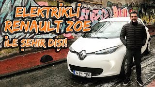 Doğan Kabak | Elektrikli Otomobil | Renault ZOE ile Şehir Dışına Çıktım