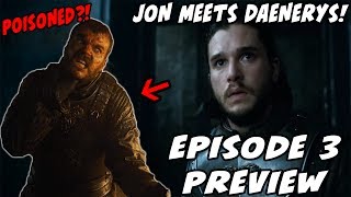 Euron Got POISONED?! Game Of Thrones Season 7 Episode 3 Preview BREAKDOWN/Analysis