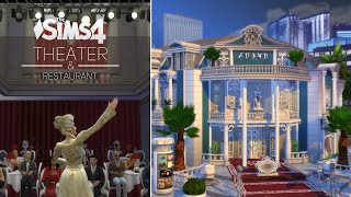 THEATER & Restaurant • LUX | NoCC | THE SIMS 4