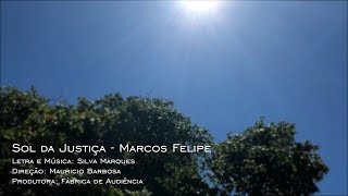Sol da Justiça - Marcos Felipe