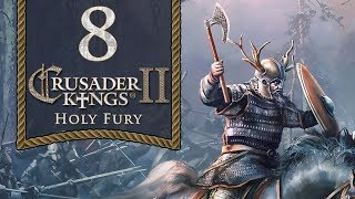 Radical Romuvans - Let's Play Crusader Kings 2: Holy Fury - 8