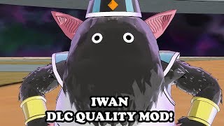 DLC QUALITY IWAN (GOD OF DESTRUCTION) GAMEPLAY! Dragon Ball Xenoverse 2 Mods