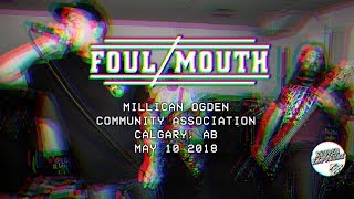 FOUL MOUTH - Wild Rose Hardcore Fest Pre-Show 05/10/2018