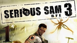 Serious Sam 3: BFE - Лето в Каире