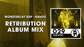 Monstercat 029 - Havoc (Retribution Album Mix) [1 Hour of Electronic Music]