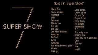 SUPER JUNIOR  - SUPER SHOW 7  |  SONG LIST