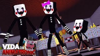 Minecraft: VIDA DE ANIMATRONIC #34 - A FAMÍLIA PUPPET!! ( FIVE NIGHTS AT FREDDY'S )