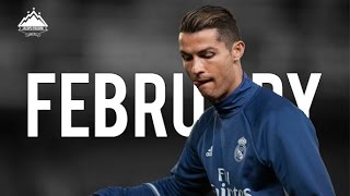 Cristiano Ronaldo - Skills & Goals February 2017 | 4K