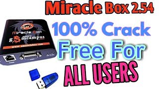 Miracle Box Crack "V2.54" How To Install And Use