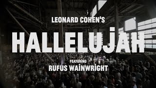 Choir! Choir! Choir! Epic! Nights: Rufus Wainwright + 1500 Singers sing HALLELUJAH!