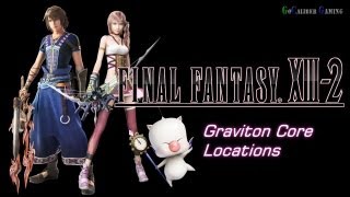 Final Fantasy XIII-2 Walkthrough - All 5 Graviton Core Locations
