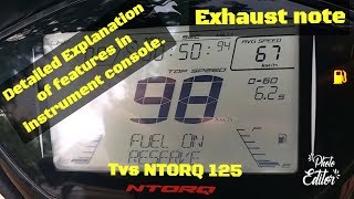 NTORQ 125 INSTRUMENT CONSOLE FEATURES AND EXHAUST NOTE