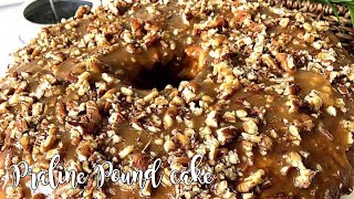 PRALINE POUND CAKE | DESSERTS