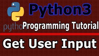 Python3 Programming Get User Input #7