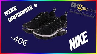 [FR] UNBOXING VAPORMAX PLUS (-40€)