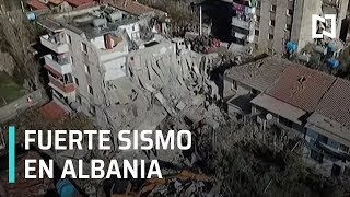 Sismo en Albania | Terremoto en Albania - Las Noticias