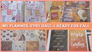 MY PLANNER, ETSY HAUL & READY FOR FALL