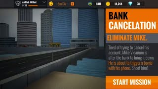Sniper Assassin 3d, Martinville City, Primary Mission #22 "BANK CANCELATION"