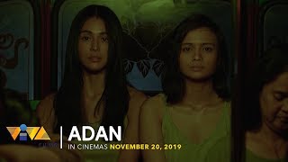 BEHIND-THE-SCENES: ADAN [in cinemas Nov. 20]