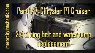 Part 1/7: Chrysler PT Cruiser timing belt and water pump