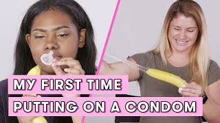 My First Time Putting on a Condom | Seventeen Firsts