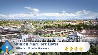 Munich Marriott Hotel - München Hotels, Germany