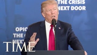 President Donald Trump Is Officially Proposing The Death Penalty For Drug Traffickers | TIME
