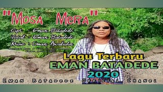 Eman Batadede - Mosa Mera